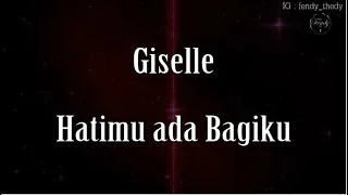 Giselle - HatiMu ada Bagiku