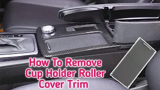 How to remove center console Cup Holder Roller Cover Trim on Mercedes ! how to repair Cup Holder !