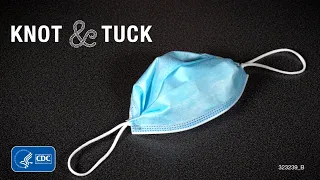 How to Knot and Tuck Your Mask to Improve Fit