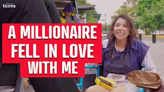 A millionaire fell in love with me.