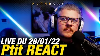 VOD ► Ptit REACT aux vidéos de Review ! - Live du 28/01/2022