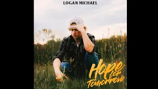 Logan Michael - Only Took One (Official Audio)