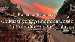 Solo Hiking Kumano Kodo Day 2 - Chikatsuyu to Yunomine Onsen via Hongu Taisha - Japan Travel