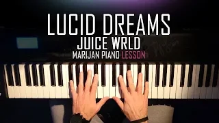 How To Play: Juice WRLD - Lucid Dreams | Piano Tutorial Lesson + Sheets