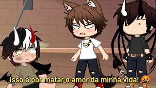 •Isso é por mat-r o amor da minha vida!• ||Meme|| GU