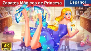 Zapatos Mágicos de Princesa 👠✨ Princess Story in Spanish | @WOASpanishFairyTales