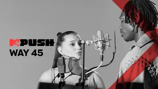 MTV Push Portugal: WAY 45 - "Us" ft. Meggy Exclusivo MTV Push | MTV Portugal