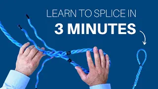 Learn How to Splice a Rope in 3 MINUTES