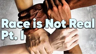 Race is Not Real PT. I | Dara Starr Tucker