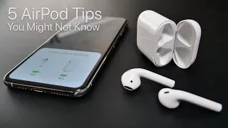 5 AirPod Tips and Features You Might Not Know