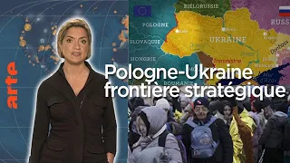 Pologne - Ukraine, frontière stratégique - Le Dessous des cartes - L’essentiel | ARTE