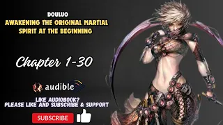 Douluo: Awakening the original martial spirit at the beginning Chapter 1-30