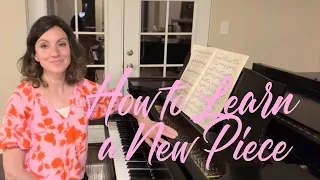 How to Learn a New Piano Piece - Ruth Hopkins #piano #beautiful #pianotutorial #howtopractice