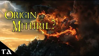 Where Did Mithril Actually Come From?