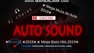 Nowość 2019!!!✬ ✬ Mega Muza do Auta 2019✬ ✬ Mega Bass Hits 2019 #2