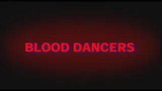 S.O.V. Horror - Blood Dancers Trailer