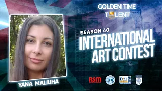 GOLDEN TIME TALENT | 40 Season | Yana Maliuha | Painting