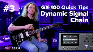 BOSS GX-100: Quick Tips – Dynamic Signal Chain