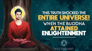 What did Buddha Realize when He Achieved Enlightenment? The Universe Shook When He Revealed It