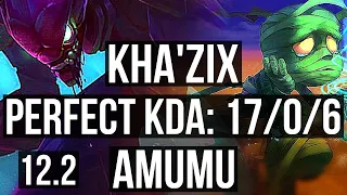 KHA'ZIX vs AMUMU (JNG) | 17/0/6, Legendary, 1.8M mastery | BR Master | 12.2