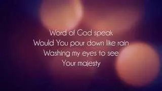 Word Of God Speak - MercyMe Lyric Video