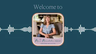 The Marie Manuchehri Podcast - Where Energy Meets the Divine (April 25, 2024)