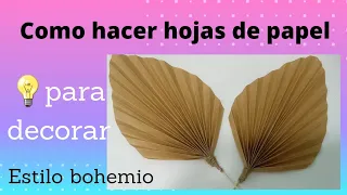 como hacer hojas de papel rápido con estilo bohemio