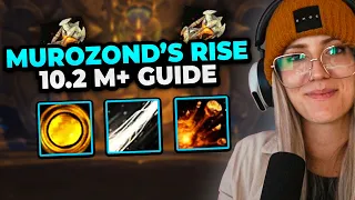 Complete Murozond's Rise Season 3 Mythic+ Guide (EVERYTHING You Need To Know)