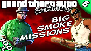 GTA San Andreas [:6:] ALL Big Smoke Missions [100% Walkthrough]