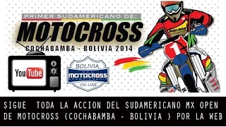 SUDAMERICANO DE MOTOCROSS OPEN MX BOLIVIA FINALES