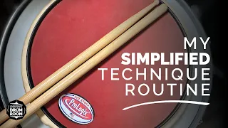 My Simplified Technique Routine