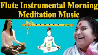 Flute instrumental _Morning Meditation Flute Music_Indian classical instrumental music_Sahajyog TV