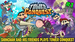 Shinchan and his friends plays tower conquest 😂 | shinchan vs his friends😱 | tower conquest 🏰 | #1