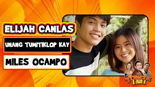 Elijah Canlas unang tumitiklop kay Miles Ocampo | TONITE L NA L QUICKIE | MAR. 4, 2023