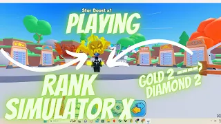Playing *RANK SIMULATOR X* Gold ll → Diamond ll!