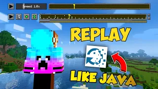 How To Make Replay Like Java In Minecraft Pe || New Replay Mod || REPLAY