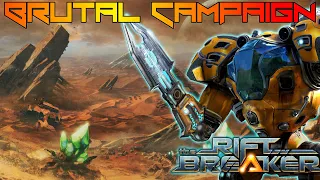 BRUTAL VS Big Brain - The Riftbreaker Campaign EP 6