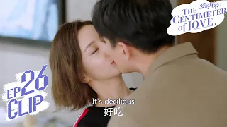 Sweetheart, you know I only have eyes for you│Short Clip EP26│The Centimeter of Love│Fresh Drama
