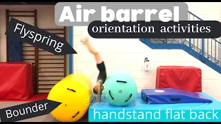 My Top 3 gymnastics progressions using an air barrel.