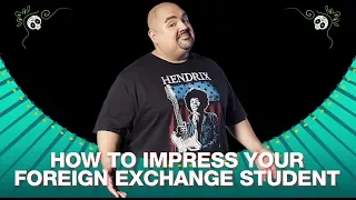 Throwback Thursday: How To Impress Your Foreign Exchange Student | Gabriel Iglesias
