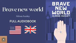 Brave new world Full audiobook English
