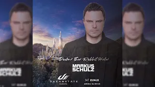 Markus Schulz pres Down The Rabbit Hole LIVE @ Dreamstate Europe Arena Gliwice 2022