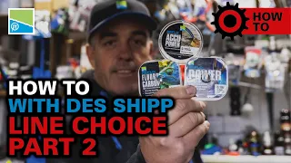 Which Rig Line?! | How To With Des Shipp!