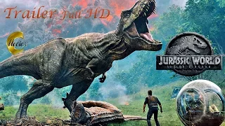 Jurassic World: Das gefallene Königreich - Trailer Full HD - Deutsch