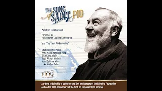 The Song of Saint Pio - Official Video