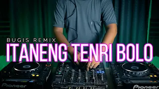 DJ BUGIS !! ITANENG TENRI BOLO / YAPAMAKAN (H3R! Remix) Req.MUHAJIR x ARJUN REGSSAS