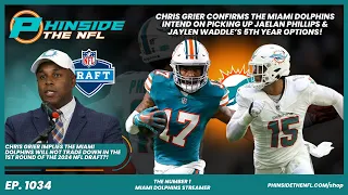 Chris Grier Implies The Miami Dolphins WILL NOT Trade Back In Round 1!