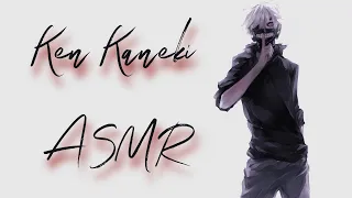 "No more Dreaming..." [Ken Kaneki ASMR/Audio Roleplay]