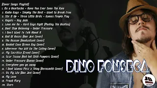 Dino Fonseca Cover Songs Playlist