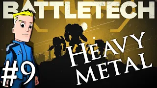 BattleTech Heavy Metal DLC | Campaign Part 9 | Raven